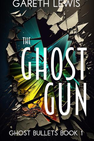 The Ghost Gun