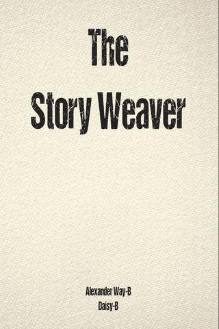 The Story Weaver