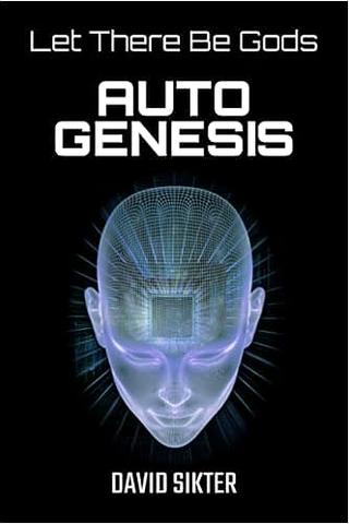 Autogenesis (Let There Be Gods)