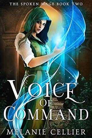 Voice of Command (The Spoken Mage Book 2)