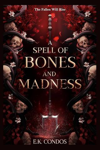 A Spell of Bones and Madness