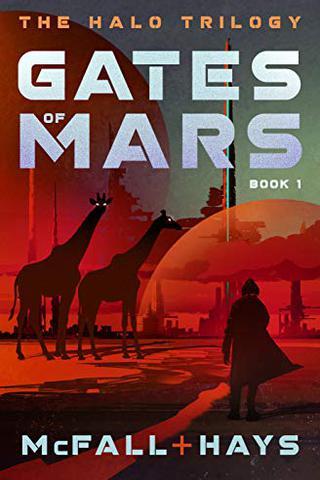 Gates of Mars: Book 1 of the Halo Trilogy