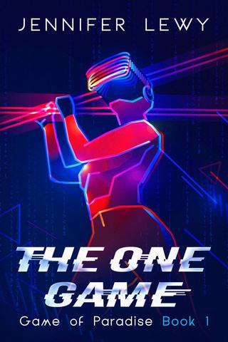 The One Game: A YA Sci-Fi Adventure