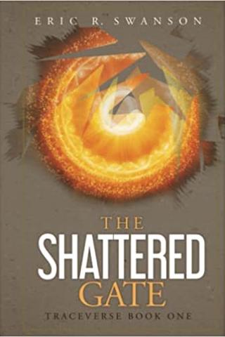 The Shattered Gate: Traceverse Book One (The Traceverse Saga)