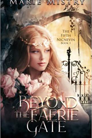 Beyond the Faerie Gate (The Fifth Nicnevin)