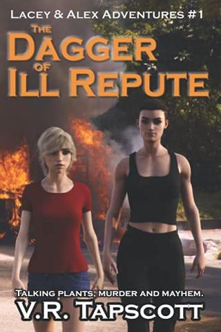 Lacey & Alex: The Dagger of Ill Repute: Urban Fantasy with a Hint of Romance