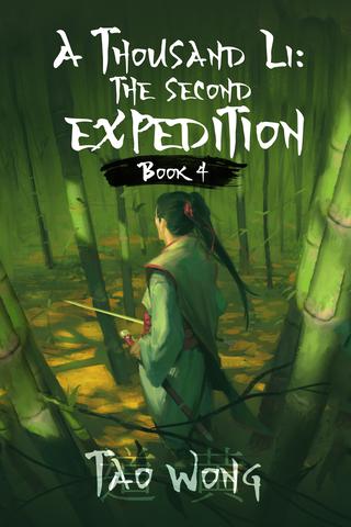The Second Expedition: A Thousand Li Book 4