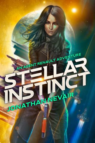 Stellar Instinct (Agent Renault Adventures)