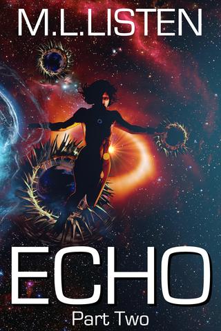 Echo: Part Two