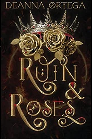 Ruin and Roses (Cursed Kingdoms)