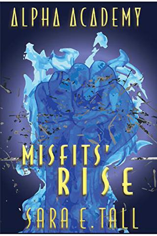 Misfit's Rise