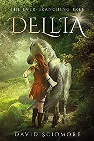 Dellia (The Ever-Branching Tree) 