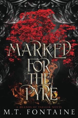 Marked for the Pyre