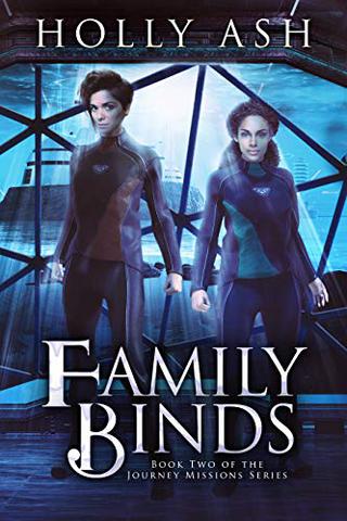 Family Binds (The Journey Missions Book 2)