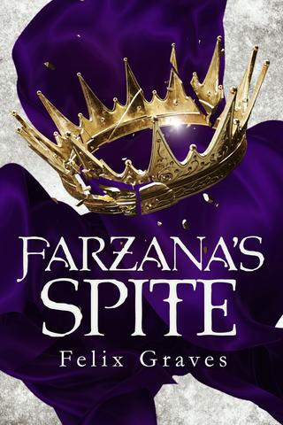 Farzana’s Spite