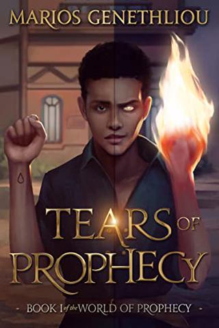 Tears of Prophecy: Book I of the World of Prophecy