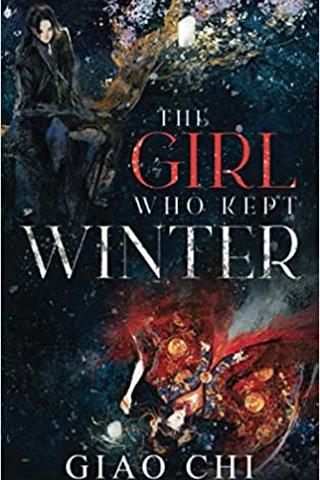The Girl Who Kept Winter (The Winter Epic) 