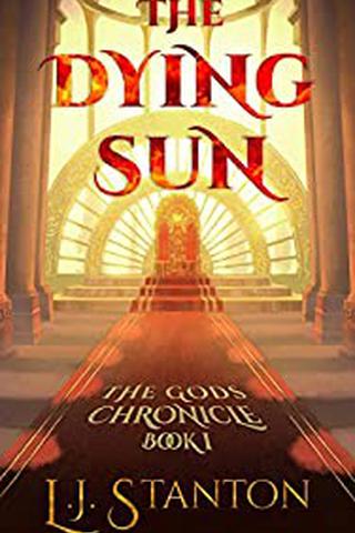 The Dying Sun (The Gods Chronicle) 
