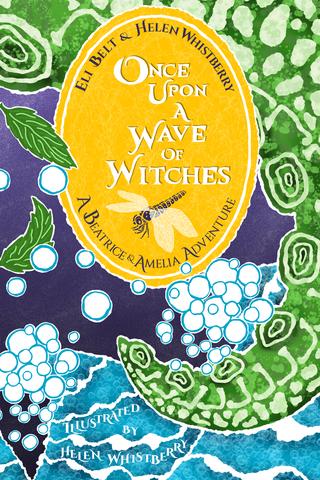 Once Upon a Wave of Witches