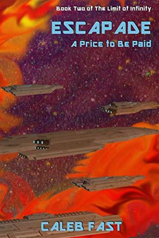 Escapade: A Price to Be Paid (The Limit of Infinity Book 2