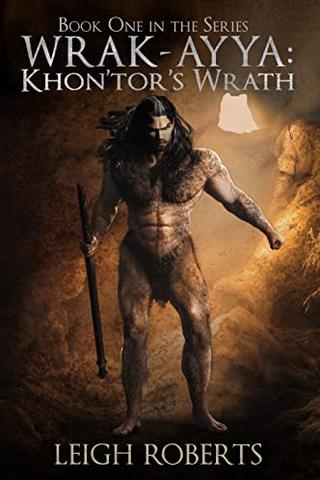 Khon'Tor's Wrath: An Alternate History Epic Fantasy