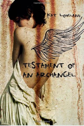Testament of An Archangel