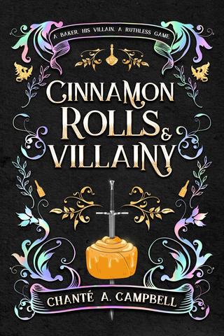 Cinnamon Rolls and Villainy