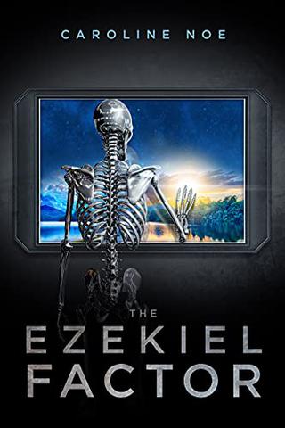 The Ezekiel Factor 