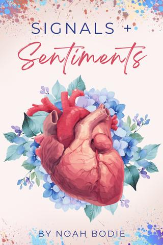 Signals + Sentiments: A Heartstrings & Coffee Beans Novel