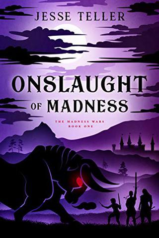 Onslaught of Madness