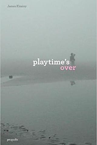 Playtime's Over