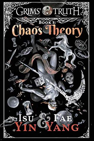 Chaos Theory (Grims' Truth Book 3)