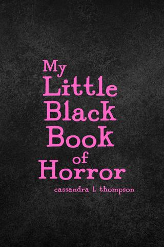 My Little Black Book of Horror