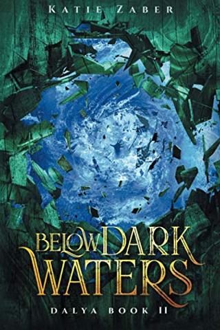 Below Dark Waters (Dalya)