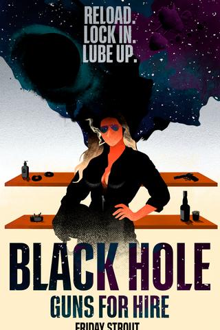 Black Hole Guns For Hire