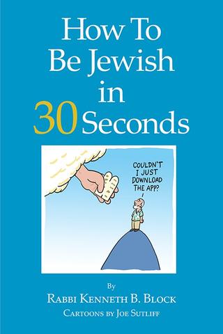 How to be Jewish in 30 Seconds