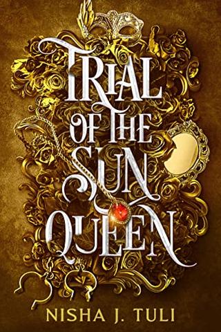 Trial of the Sun Queen: A Fae Fantasy Romance (Artefacts of Ouranos Book 1)