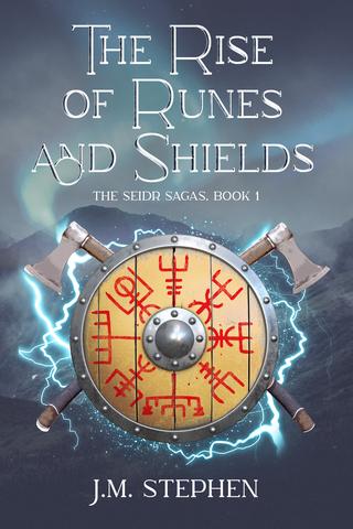 The Rise of Runes and Shields, Book I The Seidr Sagas