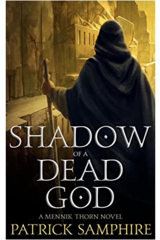 Shadow of a Dead God (Mennik Thorn #1)