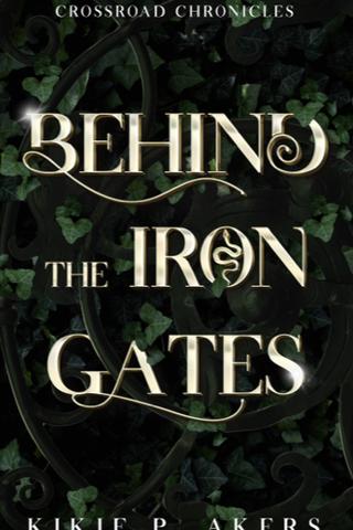 Crossroad Chronicles: Behind the Iron Gates