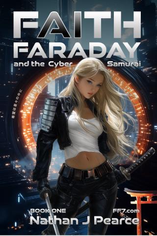 Faith Faraday and the Cyber Samurai