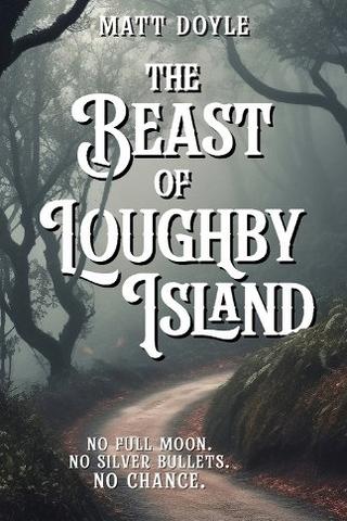 The Beast of Loughby Island