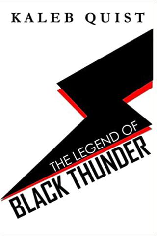 The Legend of Black Thunder: A Supervillain Tragedy in 4 Acts