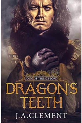 The Dragon’s Teeth (On Dark Shores #0.1)