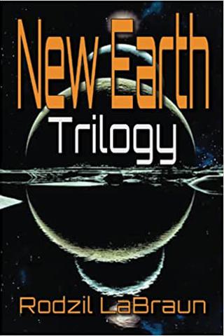 New Earth Trilogy: A post apocalypse survival sci fi series (3 books together)